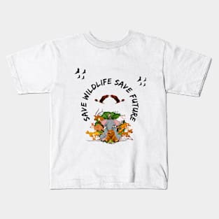 Save Wildlife Save Future Kids T-Shirt